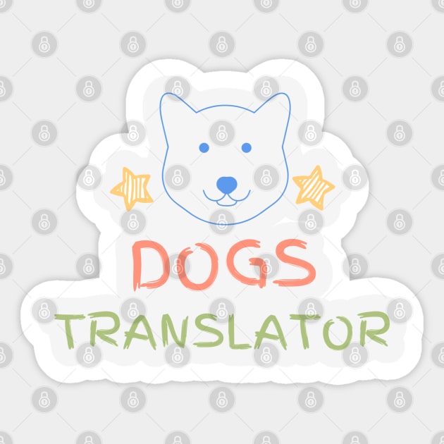 Dogs Translator Sticker by BeeBeeTees